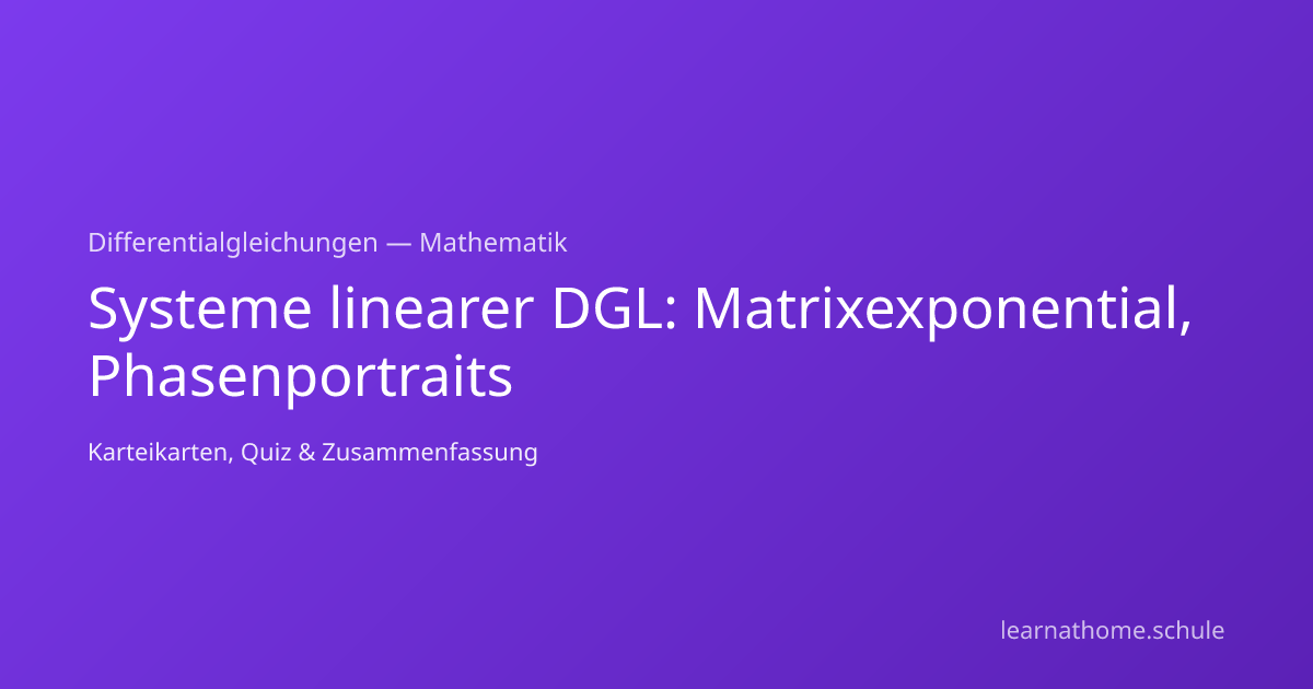 Systeme linearer DGL: Matrixexponential, Phasenportraits einfach ...