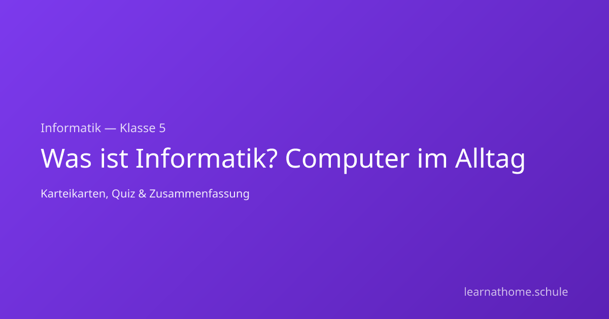 Was ist Informatik? Computer im Alltag einfach erklärt — Informatik ...